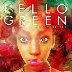 Lello Green - You