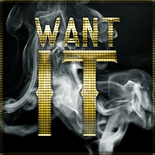 Want It Feat Grafik