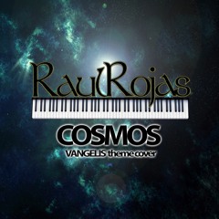 VANGELIS - Cosmos (RAUL ROJAS Cover 9-04-2015)