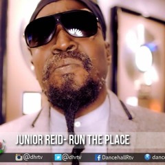 Junior Reid - Run The Place ▶High Jak Riddim #Reggae #Dancehall 2016