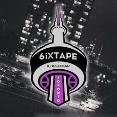 the 6iXtAPE: Woes 1.1