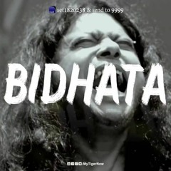 Bidhata - James