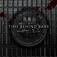 Time Behind Bars (JLT BEATS)