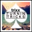 Turnin Tricks (Original Mix)