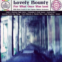 Lovely Bounty - "Last Kingdom"
