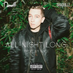 Darnell - All Night Long (feat. Shaquille) (Explicit)