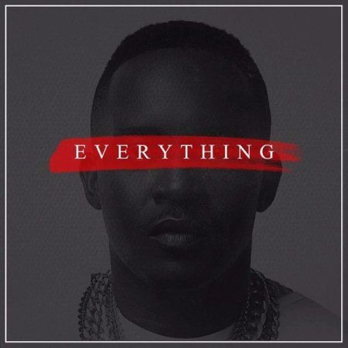 MI Abaga – Everything I Have Seen