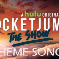 RocketJump The Show Theme Song