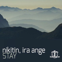 Nikitin Feat Ira Ange - Stay (Original Mix)