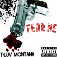 Fear Me - T'Luv