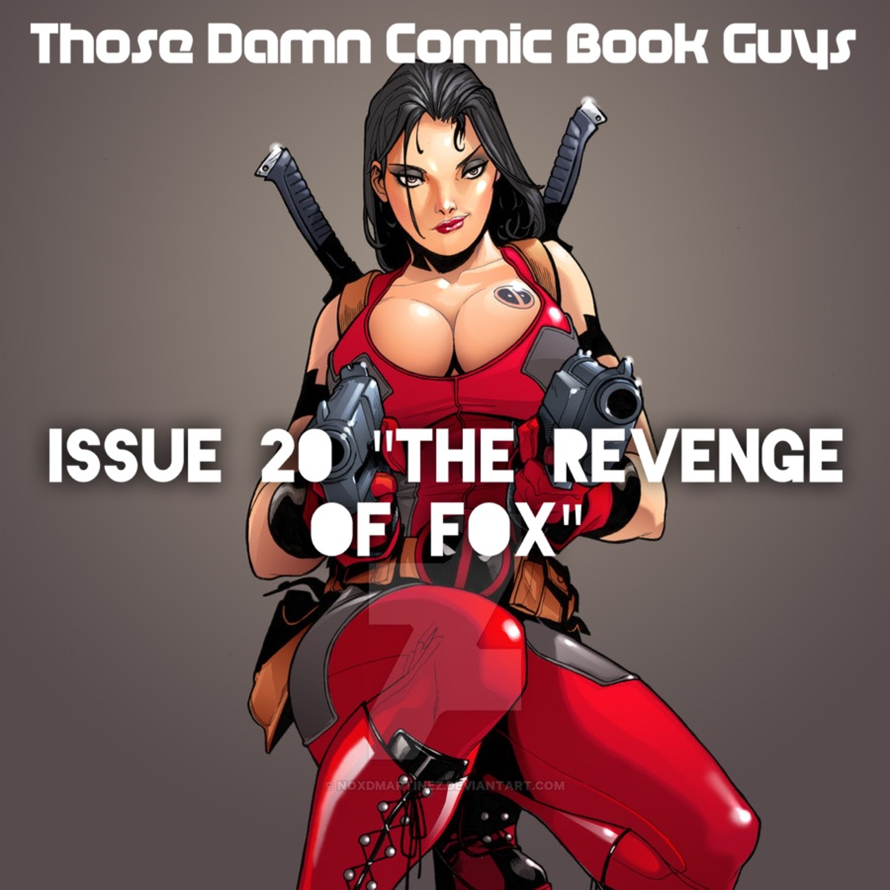 Issue 20 "The Revenge Of Fox" episode artwork