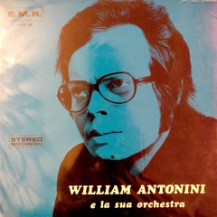 WILLIAM ANTONINI E LA SUA ORCHESTRA