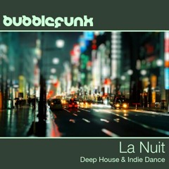 Deep House | Indie Dance | Hotel Lounge Bar DJ Mix | La Nuit