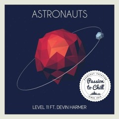 LEVEL 11 - Astronauts (Ft. Devin Harmer) free download