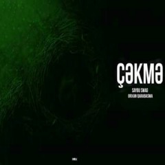 Saybu Swag feat. Orxan Qarabasma - Chekme
