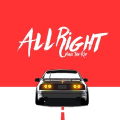 Niko The Kid - All Right (OUT NOW)