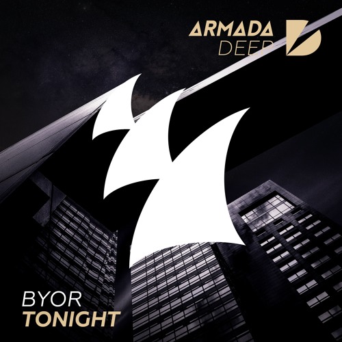BYOR - Tonight [OUT NOW]