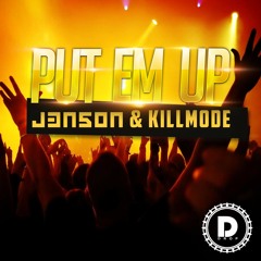 j3n5on & Killmode - "Put Em Up (Edit)" [AVAILABLE NOW]