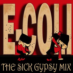 The Sick Gypsy Mix