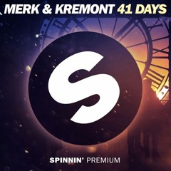 Merk & Kremont vs. David Guetta & Showtek - Sun Goes Down 41 Days (Hidden & Reign Edit) [FREE DL]
