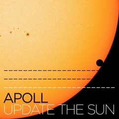 Apoll - Update The Sun