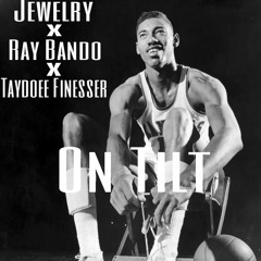 Hot Boy Jewelry - On Tilt Feat. Ray Bando, Tay Finesser
