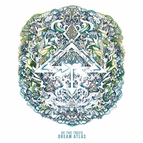 Of The Trees - Dream Atlas (CloZee Remix)