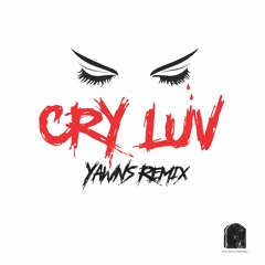 HORSE HEAD - CRY LUV(YAWNS REMIX)