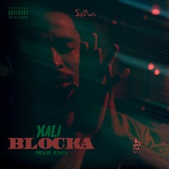 Xali - BLOCKA (Prod by K$X95)