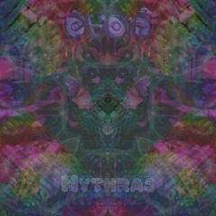 Mythras - Swamplantis (Ovoid Remix)