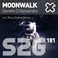Daniele D'Alessandro - MOONWALK (Original Mix) [S2G Productions] - OUT NOW!