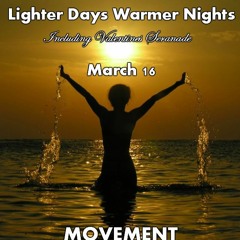 LIGHTER DAYS WARMER NIGHTS MAR 16 VOL 2
