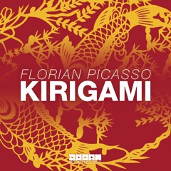 Florian Picasso - Kirigami (OUT NOW)