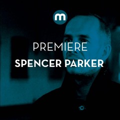 Premiere: Spencer Parker 'Silly Club Song No.6'
