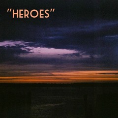 "Heroes" (David Bowie Cover)