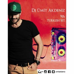 DJ Umit Akdeniz - Turkce 90`lar Set