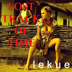 Lost Track of Time