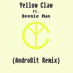 Yellow Claw - Bun It Up (AndroBit Remix)