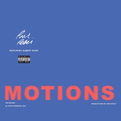 Motions (feat. Albert Ryan)(Prod. by Architect)