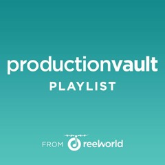 Production Vault Highlights January '15