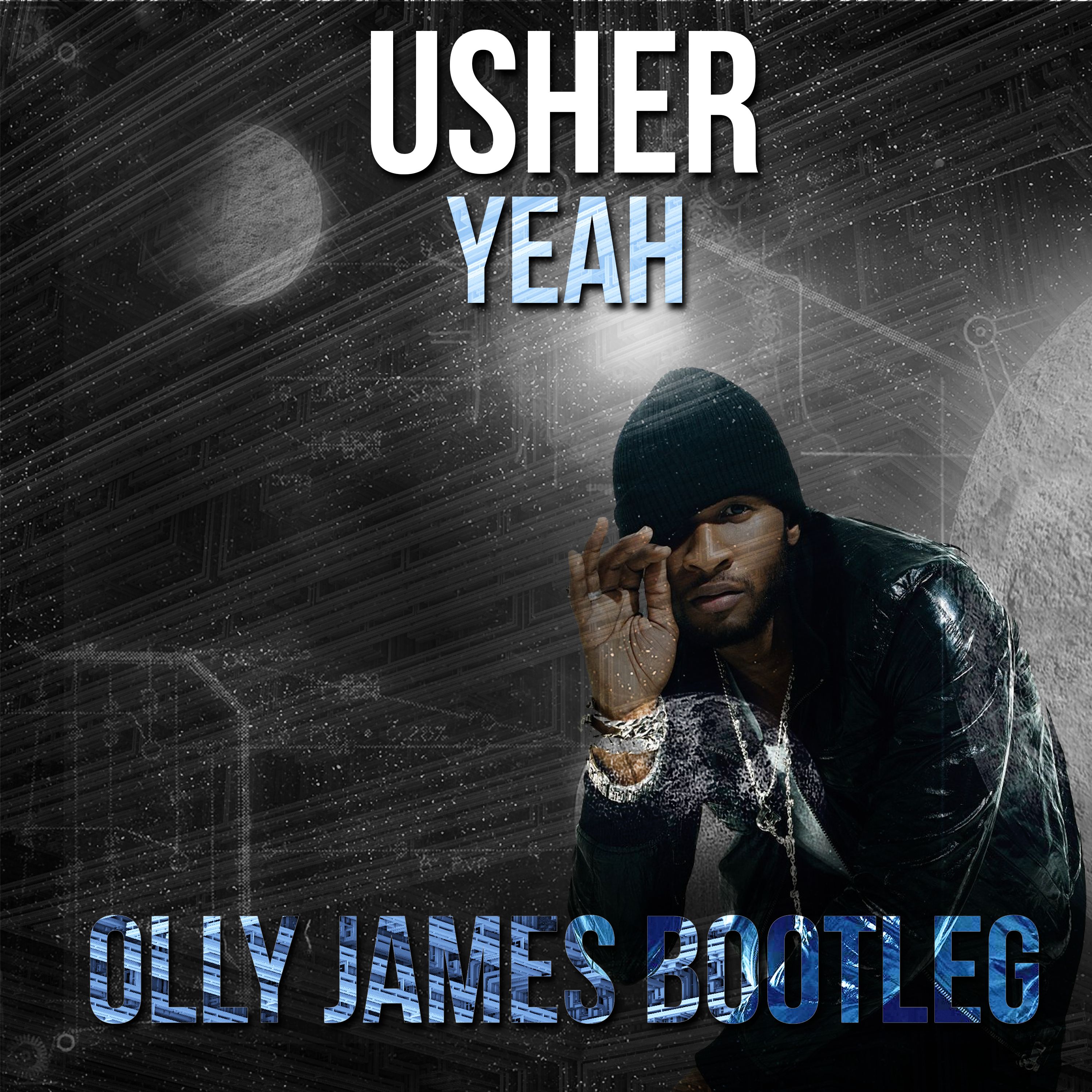 Aflaai Usher - Yeah (Olly James Bootleg)