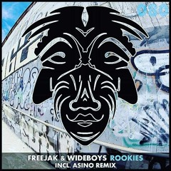 FREEJAK & WIDEBOYS- ROOKIES 2