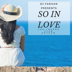 DJ Farhan - So In Love (Hip-Hop x Reggae Mix)