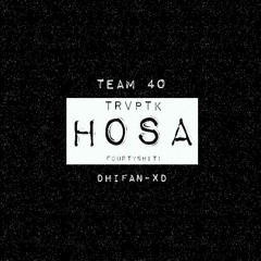 Hosa (TRVPTK) X Dhifan-XD