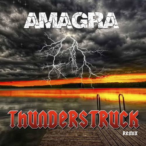 AMAGRA - Thunderstruck - Remix - WAV