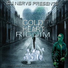 COLD HEART RIDDIM