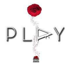 PLAY (EXPLICIT LYRICS)