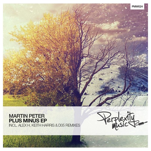 Martin Peter - Plus (Keith Harris Remix) [PMW024]