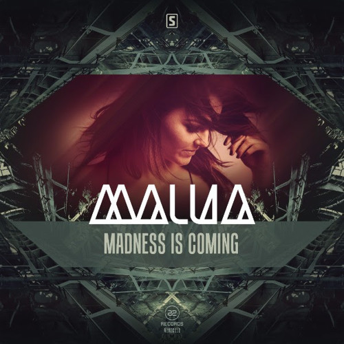 Malua - Madness Is Coming