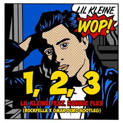 Lil Kleine feat Ronnie Flex - 1, 2, 3 (Rockfella X Omar Duro Bootleg)FREE DOWNLOAD